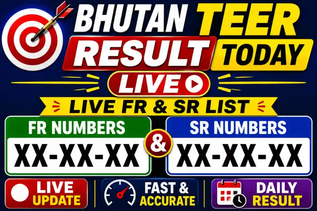 Bhutan Teer Result - Today's FR, SR, and Everything Around It